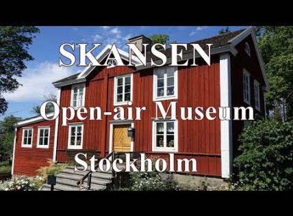 Embedded thumbnail for Skansen, Open-Air Museum